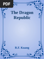 The Dragon Republic by R.F. Kuang