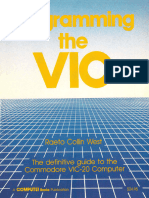 Programming The VIC. The Definitive Guide To The Commodore VIC-20 Computer