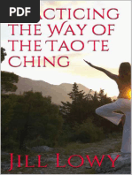 Practicing The Way of The Tao Te Ching