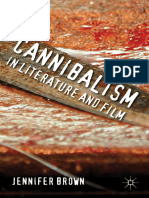 Cannibalism in Literature and Film by Jennifer Brown