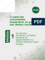 Módulo 1 - Os Direitos Humanos, A Política Nacional de Saúde Mental e A Política Nacional Sobre Drogas