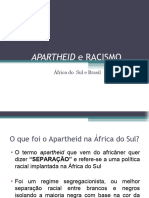 Apartheid E Racismo: África Do Sul e Brasil