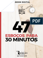 4 - 47 Esboços de 30 Minutos