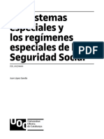 Los Sistemas Especiales y Los Regímenes Especiales de La Seguridad Social