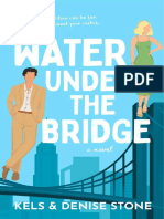 Water Under The Bridge - Kels & Denise Stone