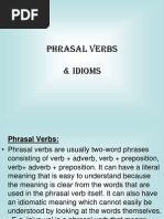 Phrasal Verbs & Idioms