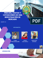 Grupo 12 Costos, Precios y Cotizaciones de Un Estudio de Mercado G12