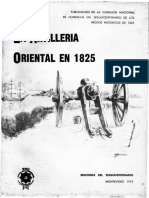 La Artilleria Oriental en 1825 Edicion Del Sequicentenario Montevideo 1975