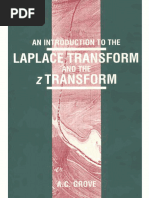 An Introduction To The Laplace Transform and The Z Transform - Anthony C.grove (PH 1991 138s)