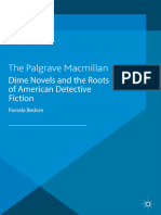 Dime Novels and The Roots of American Detective Fiction (Pamela Bedore (Auth.) ) (Z-Library)