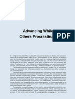 Advancing While Others Procrastinate