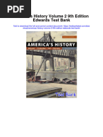 Americas History Volume 2 9th Edition Edwards Test Bank Full Chapter PDF