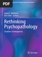 Ivana S Marková, Eric Chen - Rethinking Psychopathology - Creative Convergences-Springer (2020)