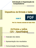 Aula 8 - Dispositivos de Entrada e Saida