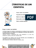 Caracteristicas de Um Cientista