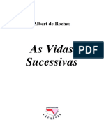 Albert de Rochas - As Vidas Sucessivas