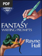 Fantasy Writing Prompts 77 Powerful Ideas To Inspire Your Fiction (Rayne Hall) (Z-Library)