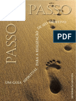 Passo A Passo - Um Guia Espiritual para A Realização de Seu Objetivo