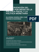 La Intervención Del Estado Por Medio de La Política Fiscal y La Política Monetaria