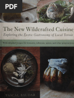 The New Wildcrafted Cuisine-Exploring The Exotic Gastronomy of Local Terroir (Pascal Baudar, 2016)