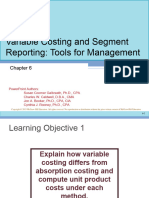 Chapter - 6 - Variable Costing and Segment Tools For Management