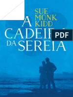 A Cadeira Da Sereia - Sue Monk Kidd