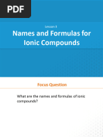 Gr.9 Chem - Lesson - 3 - Names - and - Formulas - For - Ionic - Compounds