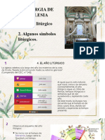 La Liturgia de La Iglesia: 1. El Año Litúrgico 2. Algunos Símbolos Litúrgicos