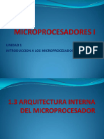 1.3 Arquitectura Interna Del Microprocesador