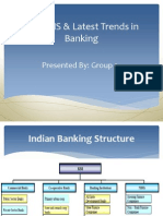 Use of IS & Latest Trends in Banking: Presented By: Group 1