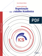 Livro - Organizaçao Do Trabalho Acadêmico - Instituto de Ciencias Sociais