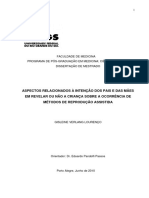 Aspectos Relacionados À Intenção Dos Pais E Das Mães em Revelar Ou Não A Criança Sobre A Ocorrência de Métodos de Reprodução Assistida