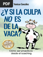 ¿Y Si La Culpa No Es de La Vaca Yenisse González