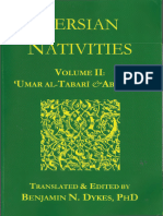 Abu Mashar Persian Nativities Volume II, Umar Al-Tabari & Abu Bakr - Benjamin Dykes