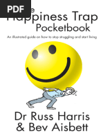 The Happiness Trap Pocketbook - An Illustrated Guide On How To Stop Struggling and Start Living