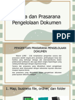 Sarana Dan Prasarana Pengelolaan Dokumen