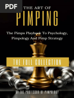 The Psychology of Pimpology 1 & 2 Pimpology, The Professor of The