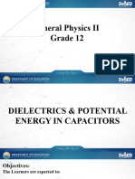 General Physics 2 Week 4 Day 2 Dielectric and Potential Energy in Capacitors