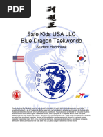 Blue Dragon Taekwondo Student Handbook 1.0!7!28 2015 Revision