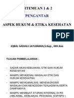 Pert. 1&2 ETIKA DAN HUKUM KESEHATAN