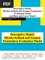 Descriptive Model - Hlynka Beiland and Yeaman Postmodern Evaluation Model and Dick and Carey Model 1