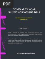 COMO ALCANÇAR SAÚDE NOS NOSSOS DIAS-palestra