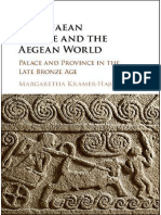 KRAMER-HAJOS, Margaretha. Mycenaean Greece and The Aegean World. Palace and Province in The Late Bronze Age-Cambridge University Press (2016)