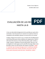 Evaluación de Las Reglas 1 Hasta La 8