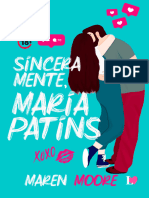 Sinceramente, Maria Patins. (TO - Moore, Maren