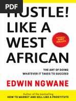 Hustle! Like A West African