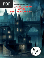 Myrr - A9 Catacombs of Wyld A10 The Dark City