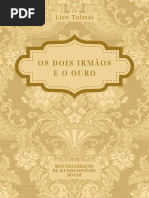 Os Dois Irmãos e o Ouro - Liev Tolstói 2GCOF