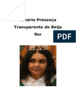 Presença Transparente Do Beija-Flor