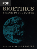 Bioethics Bridge To The Future - Potter, Van Rensselaer, 1911 - 1971 - Englewood Cliffs, N.J., Prentice-Hall - 9780130765130 - Anna's Archive